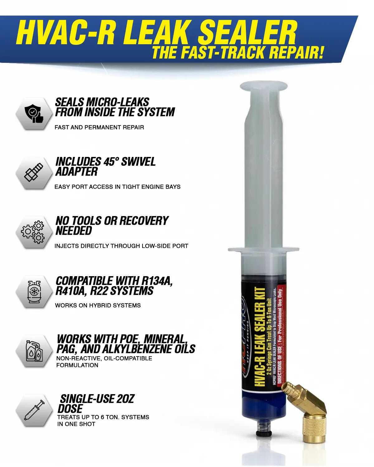 HCPRO HCLSK2 HVAC-R Leak Sealant – 2 oz Syringe, 45° Swivel Adapter, Up to 6 Tons — view 4